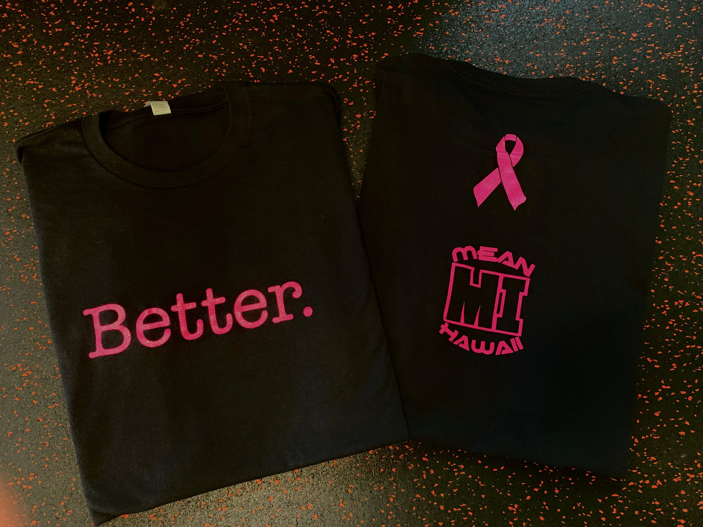 BREAST CANCER AWARENESS : BLK/pink "better " tee collab @meanhawaii 🩷