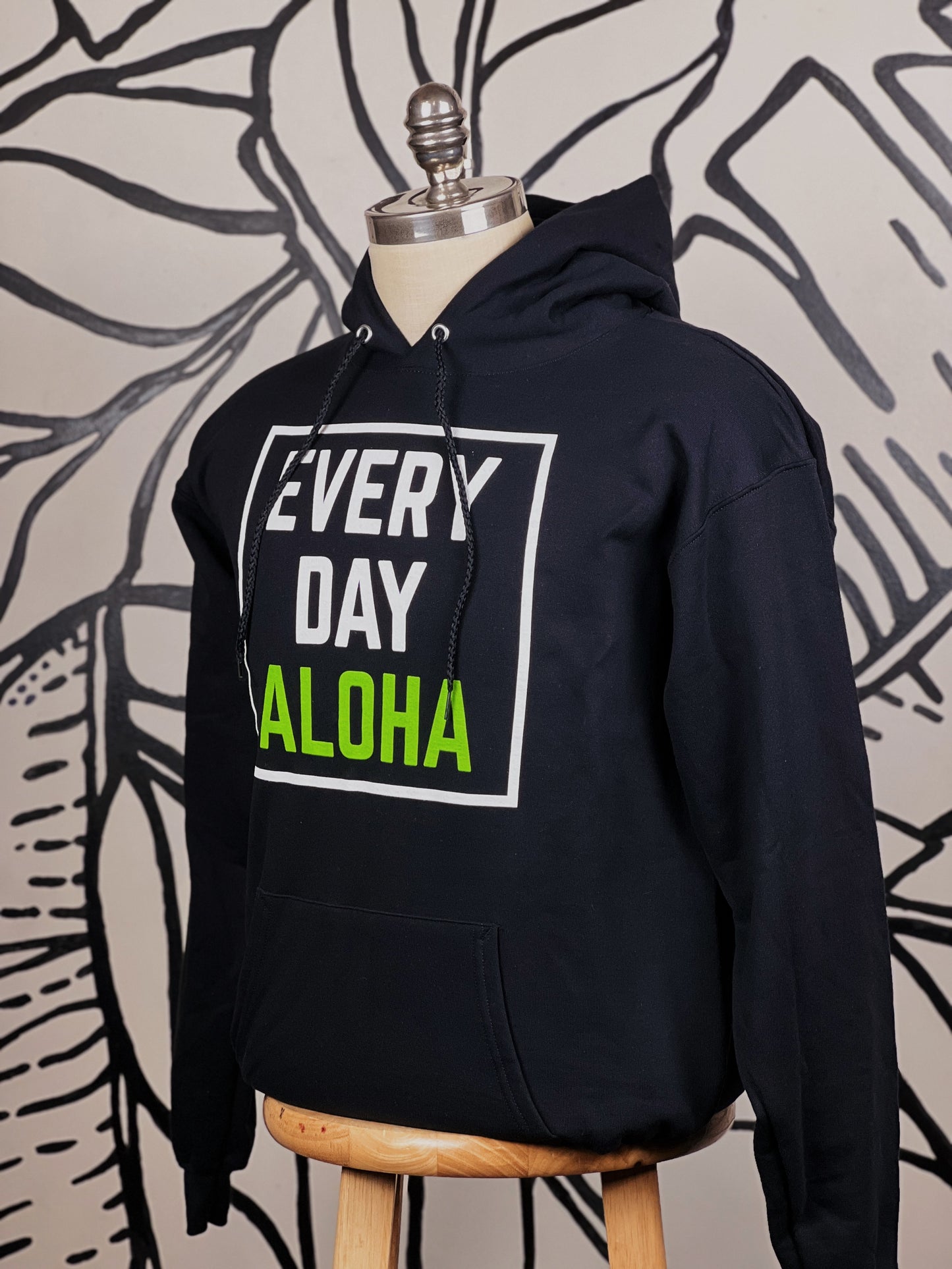 EVERY DAY ALOHA Hoodie my