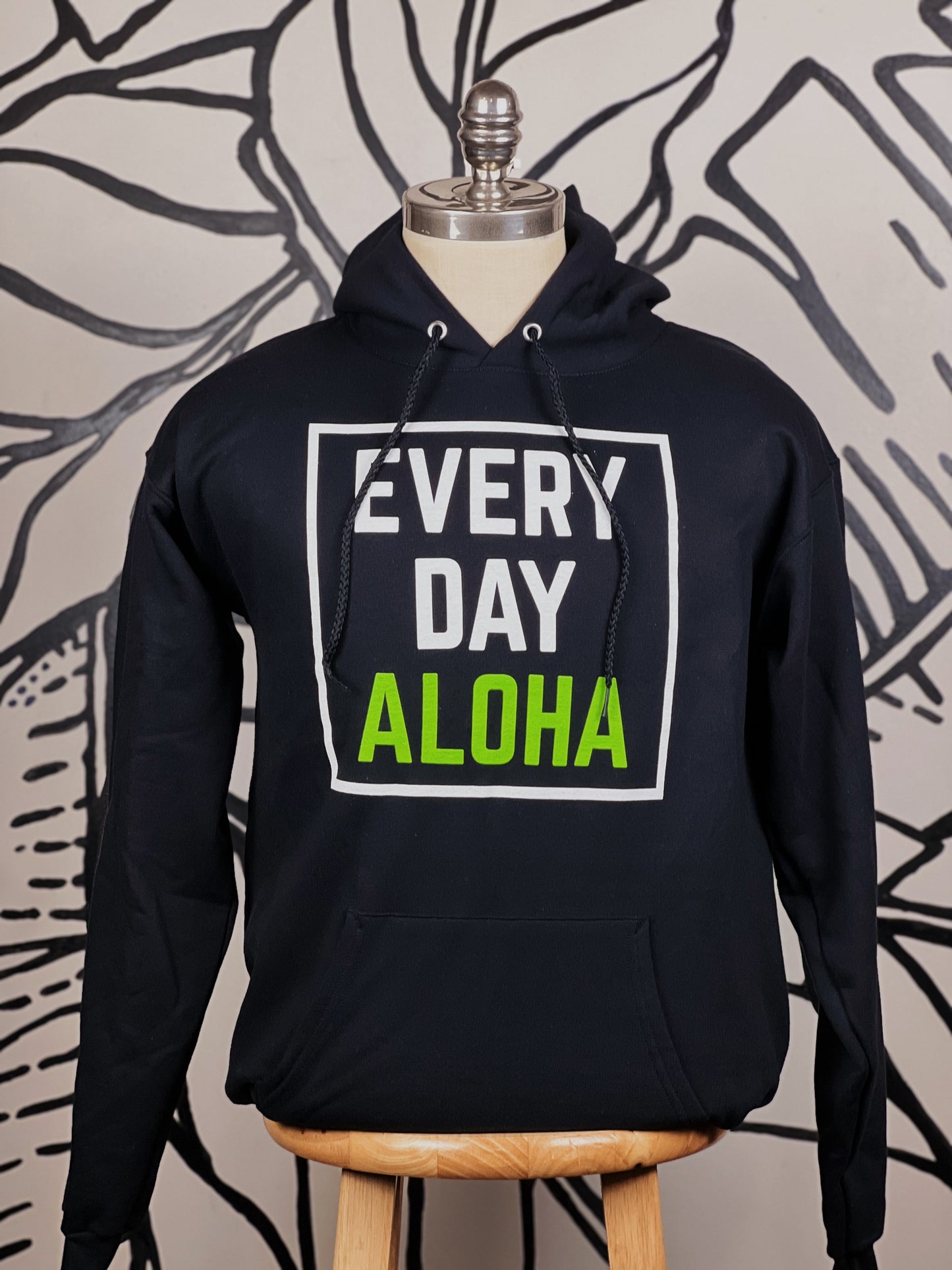 EVERY DAY ALOHA Hoodie my