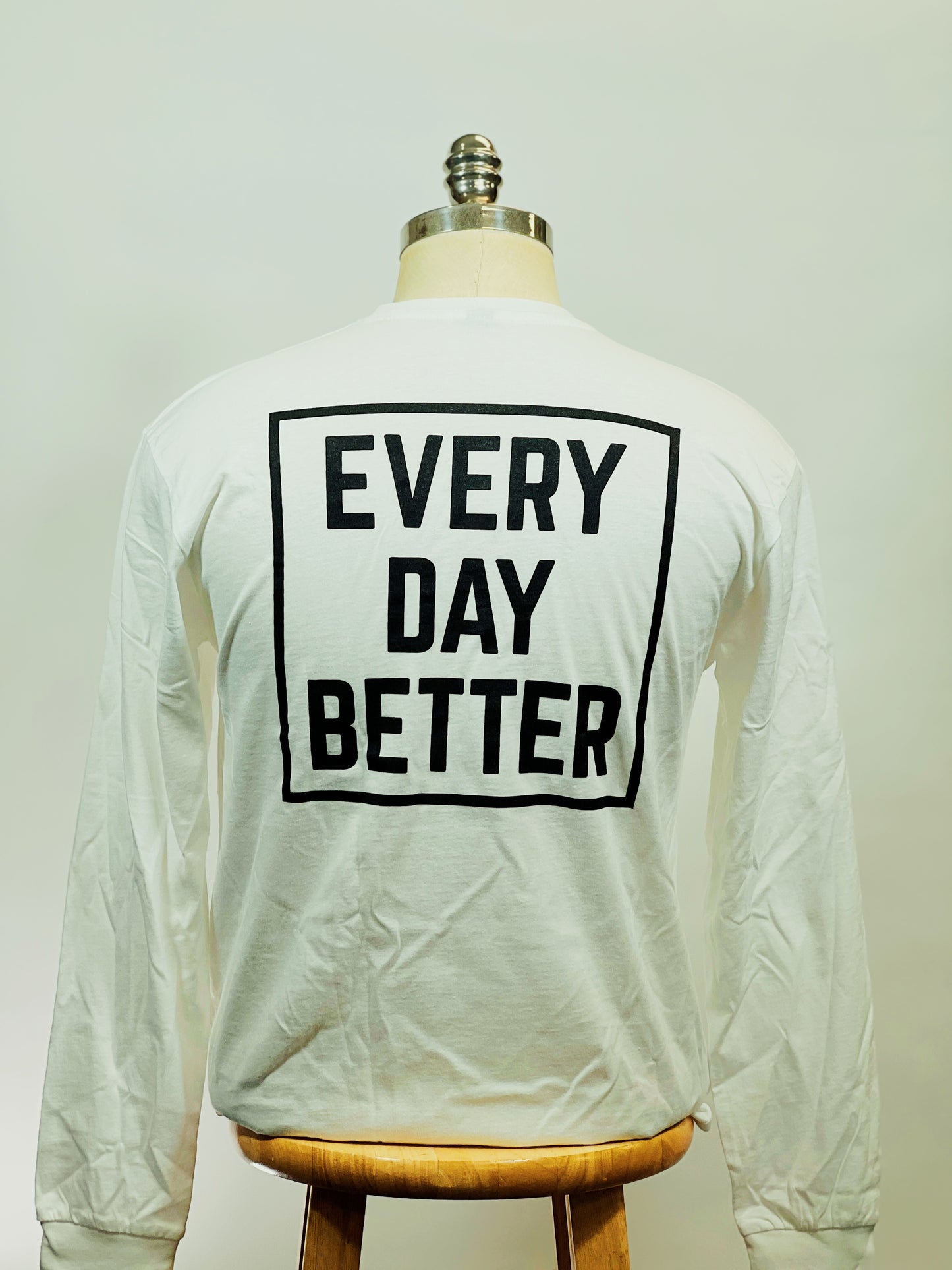 WHITE “Better” Long Sleeve Tee