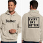 KHAKI  "better"  HOODIE ( limited )