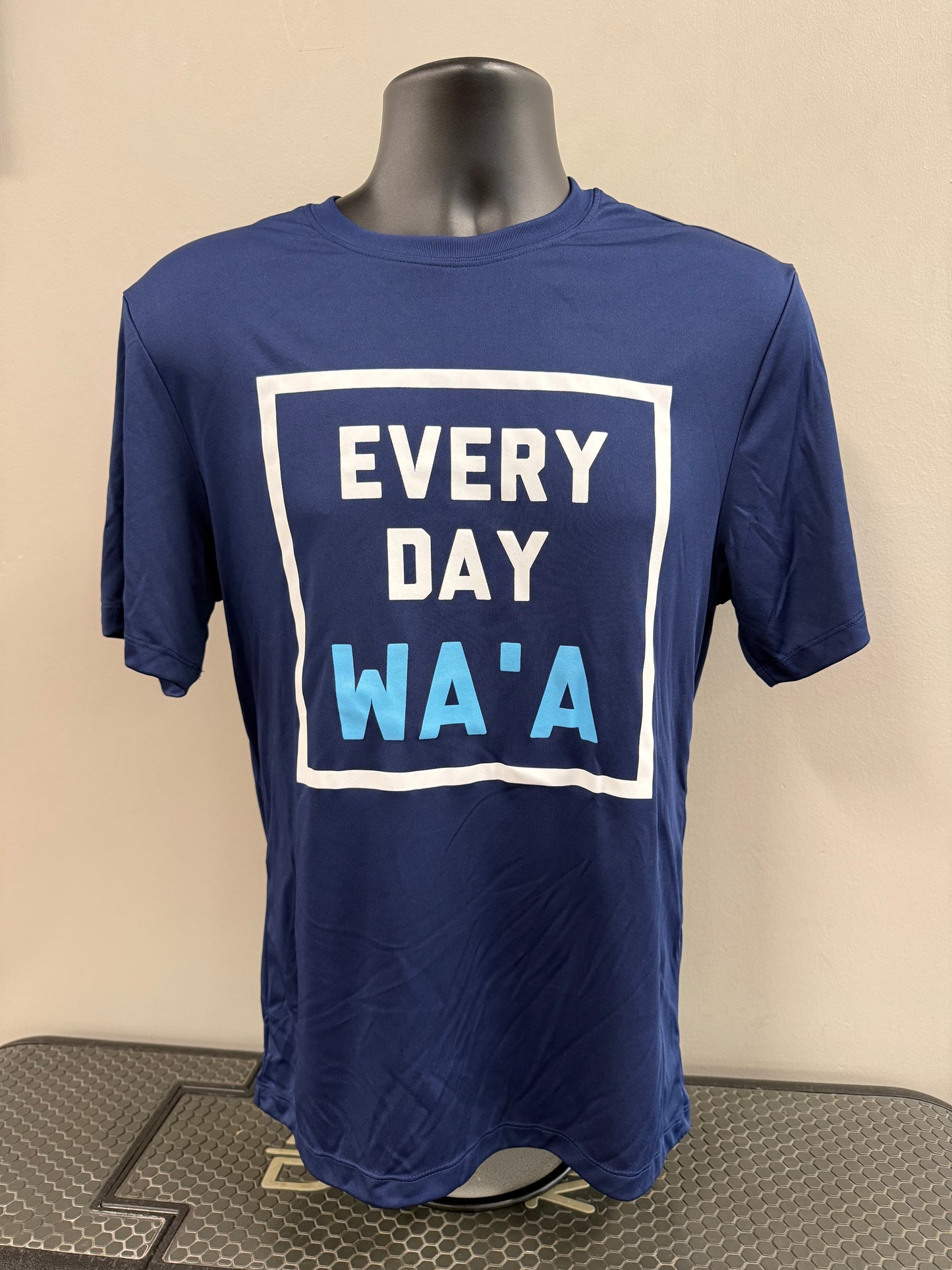EVERY DAY WA'A  (dri fit)