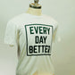 White w/ Forest Green Every Day Better Box Logo HAWAII Tee look