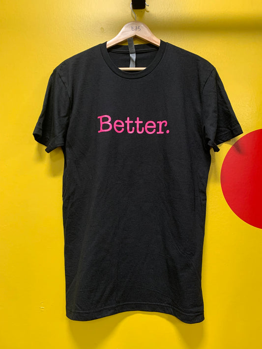 BREAST CANCER AWARENESS : BLK/pink "better " tee collab @meanhawaii 🩷