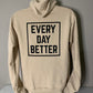 KHAKI  "better"  HOODIE ( limited )