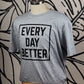 Heather Grey w/ Black Every Day BETTER Box Logo Tee