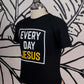 Every Day JESUS Tee