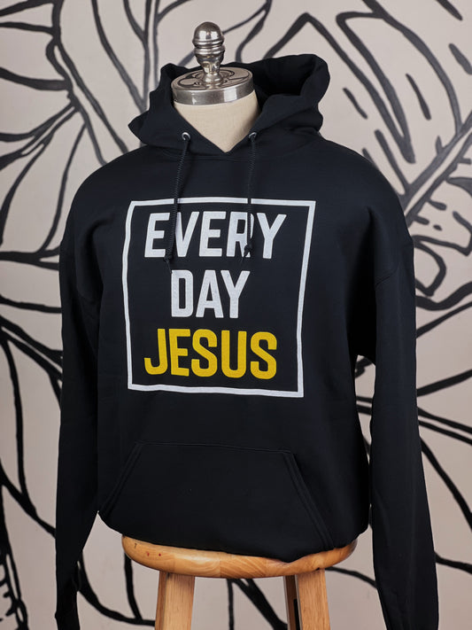Every Day JESUS Hoodie