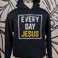 Every Day JESUS Hoodie